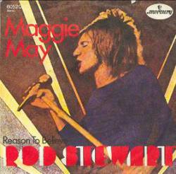 Rod Stewart : Maggie May (7')